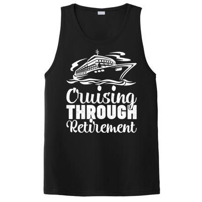 Cruising Through Retiret Cruise Cute Gift PosiCharge Competitor Tank