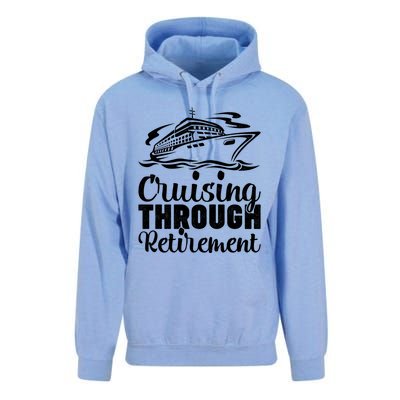 Cruising Through Retiret Cruise Cute Gift Unisex Surf Hoodie