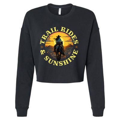 Country Trail Rides And Sunshine Horse Riding Cowgirl Cropped Pullover Crew