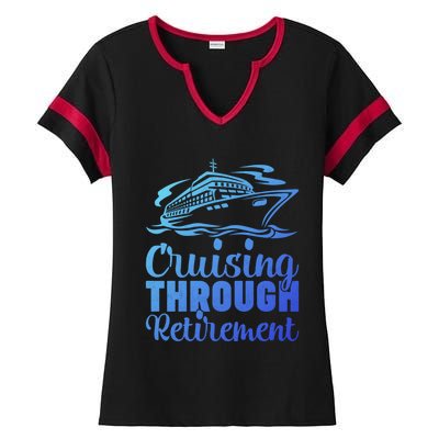 Cruising Through Retiret Cruise Cute Gift Ladies Halftime Notch Neck Tee