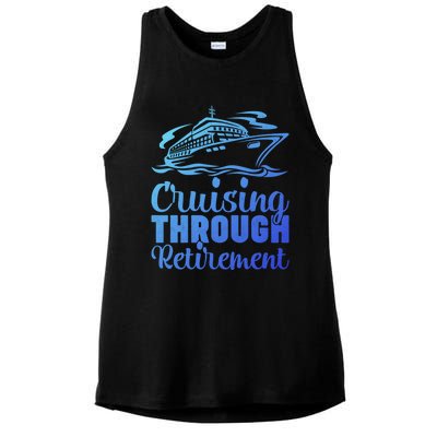 Cruising Through Retiret Cruise Cute Gift Ladies PosiCharge Tri-Blend Wicking Tank