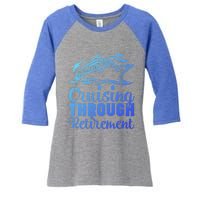 Cruising Through Retiret Cruise Cute Gift Women's Tri-Blend 3/4-Sleeve Raglan Shirt