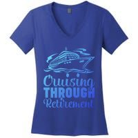 Cruising Through Retiret Cruise Cute Gift Women's V-Neck T-Shirt