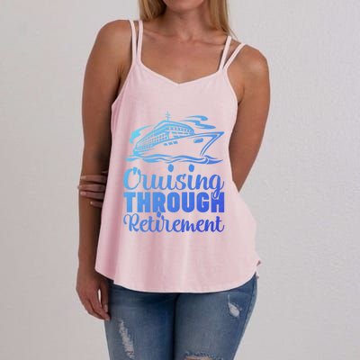 Cruising Through Retiret Cruise Cute Gift Women's Strappy Tank