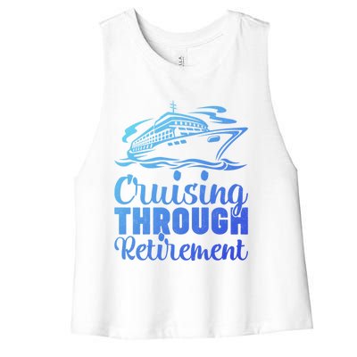 Cruising Through Retiret Cruise Cute Gift Women's Racerback Cropped Tank