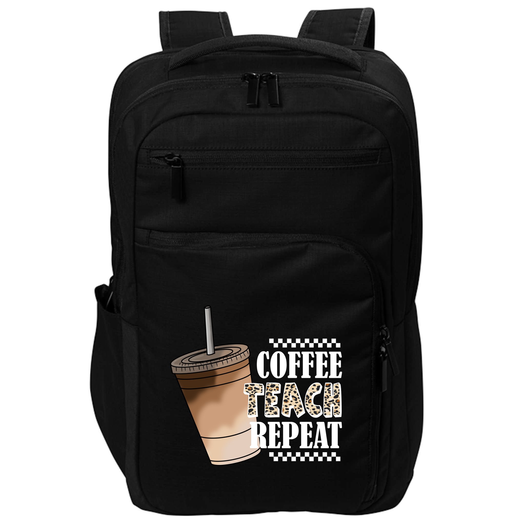 Coffee Teach Repeat Cute Teacher Gift Impact Tech Backpack