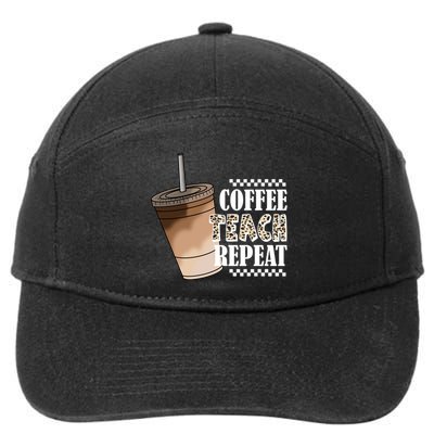 Coffee Teach Repeat Cute Teacher Gift 7-Panel Snapback Hat