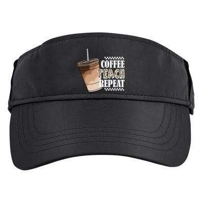 Coffee Teach Repeat Cute Teacher Gift Adult Drive Performance Visor