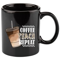 Coffee Teach Repeat Cute Teacher Gift 11oz C Handle Ceramic Mug