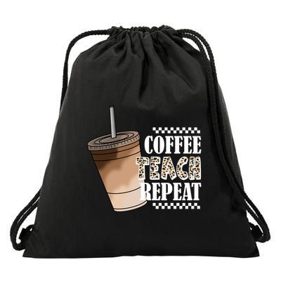 Coffee Teach Repeat Cute Teacher Gift Drawstring Bag