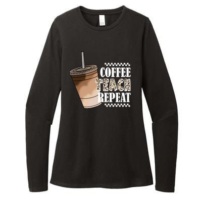 Coffee Teach Repeat Cute Teacher Gift Womens CVC Long Sleeve Shirt