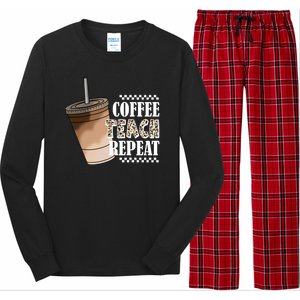 Coffee Teach Repeat Cute Teacher Gift Long Sleeve Pajama Set