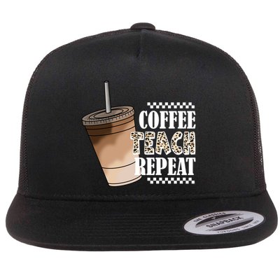 Coffee Teach Repeat Cute Teacher Gift Flatbill Hat