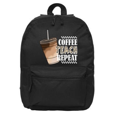 Coffee Teach Repeat Cute Teacher Gift 16 in Basic Backpack
