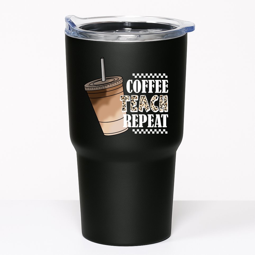 Coffee Teach Repeat Cute Teacher Gift Tumbler