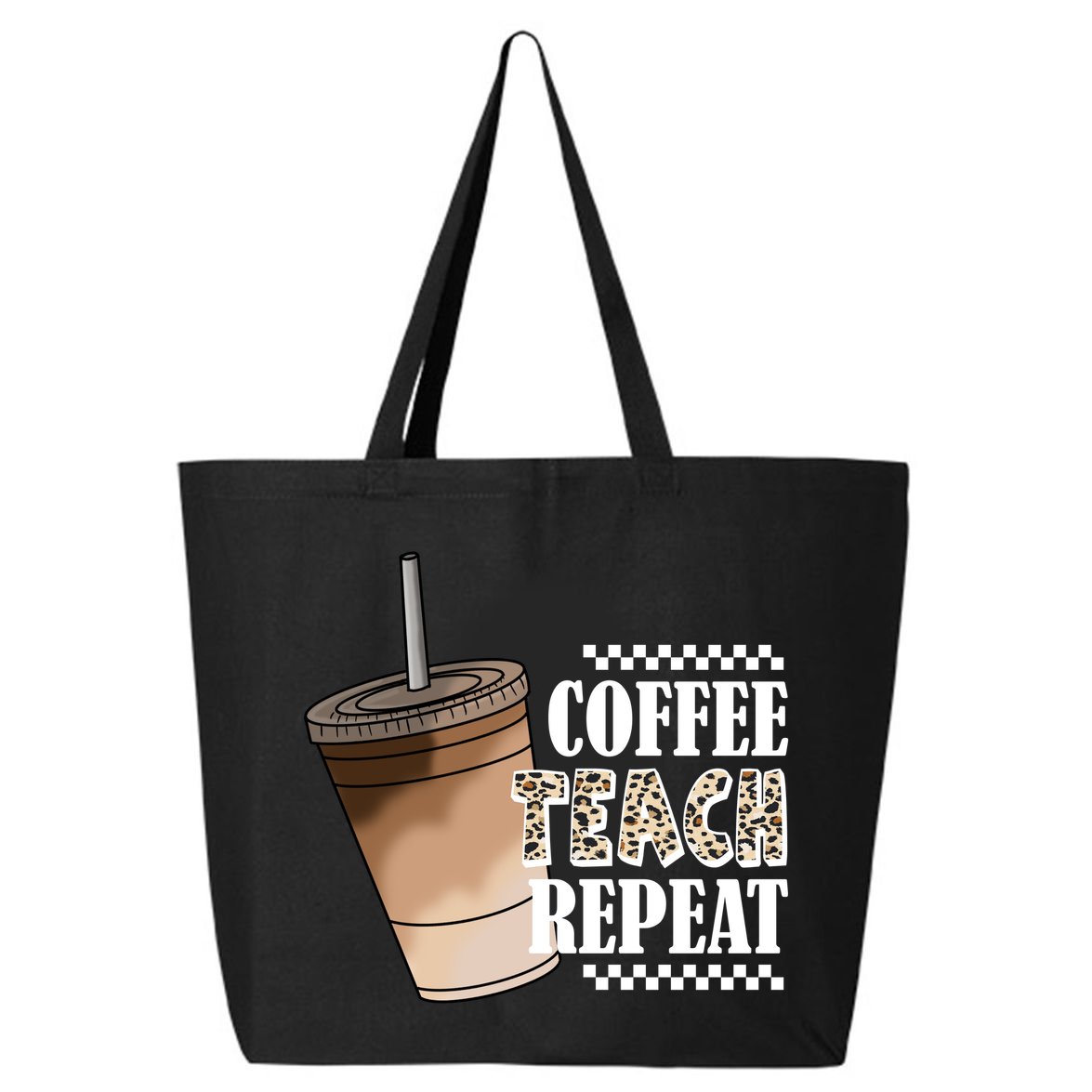 Coffee Teach Repeat Cute Teacher Gift 25L Jumbo Tote
