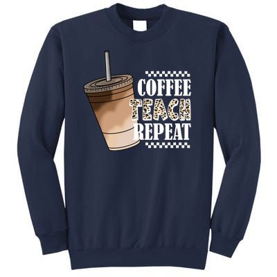 Coffee Teach Repeat Cute Teacher Gift Sweatshirt