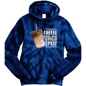 Coffee Teach Repeat Cute Teacher Gift Tie Dye Hoodie