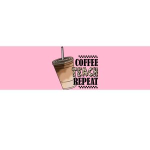 Coffee Teach Repeat Cute Teacher Gift Bumper Sticker