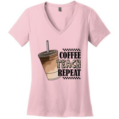 Coffee Teach Repeat Cute Teacher Gift Women's V-Neck T-Shirt