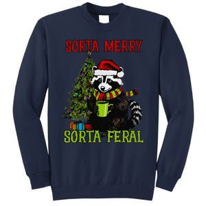 Christmas Tree Raccoon Santa Coffee Sorta Merry Feral 2024 Tall Sweatshirt