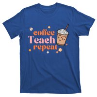 Coffee Teach Repeat Retro Teacher Coffee And Teaching Gift T-Shirt