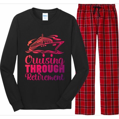 Cruising Through Retiret Cruise Cute Gift Long Sleeve Pajama Set