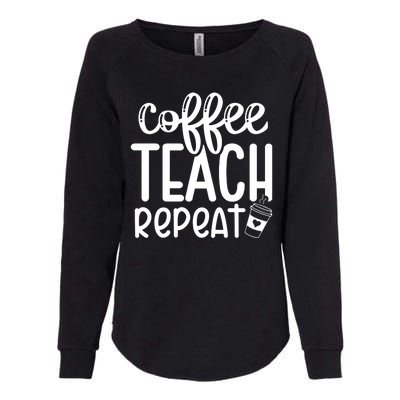 Coffee Teach Repeat Womens California Wash Sweatshirt