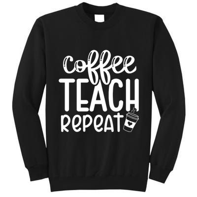 Coffee Teach Repeat Tall Sweatshirt