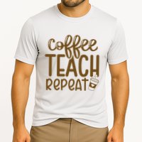 Coffee Teach Repeat Performance Shirt