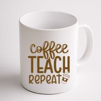 Coffee Teach Repeat Mug