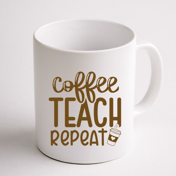Coffee Teach Repeat Mug