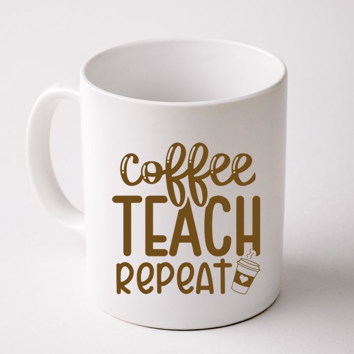 Coffee Teach Repeat Mug