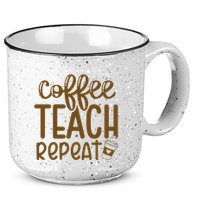 Coffee Teach Repeat 15oz Campfire Ceramic Mug