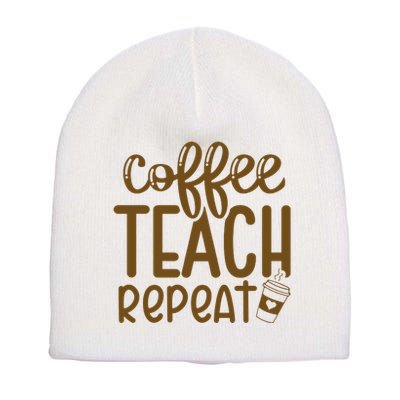 Coffee Teach Repeat Short Acrylic Beanie