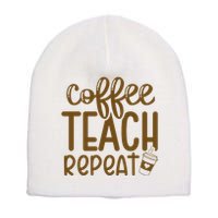 Coffee Teach Repeat Short Acrylic Beanie