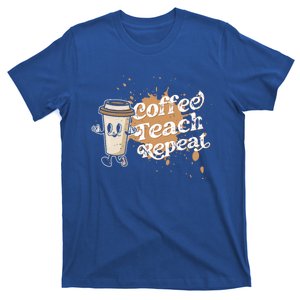 Coffee Teach Repeat Retro Teacher Life Motivational Gift T-Shirt