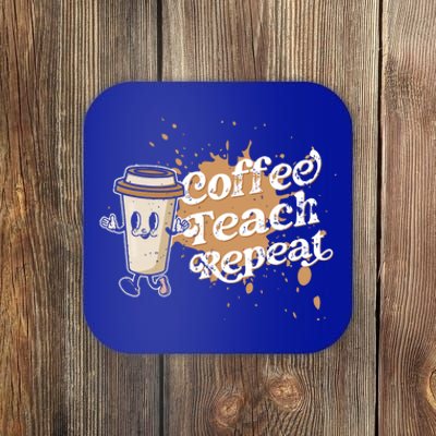 Coffee Teach Repeat Retro Teacher Life Motivational Gift Coaster