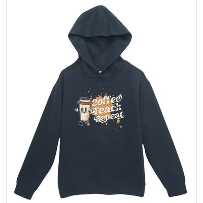 Coffee Teach Repeat Retro Teacher Life Motivational Gift Urban Pullover Hoodie