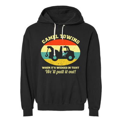 Camel Towing Retro Adult Humor Saying Garment-Dyed Fleece Hoodie