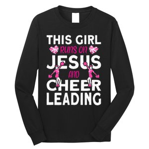 Cheer This Runs on Jesus and Cheerleading Long Sleeve Shirt