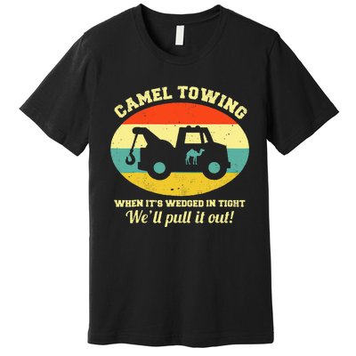 Camel Towing Retro Adult Humor Saying Funny Halloween Premium T-Shirt