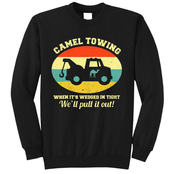 Camel Towing Retro Adult Humor Saying Funny Halloween Tall Sweatshirt