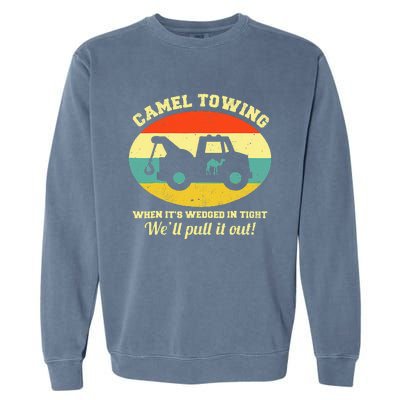 Camel Towing Retro Adult Humor Saying Funny Halloween Garment-Dyed Sweatshirt