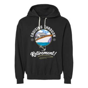 Cruising Through Retirement Cruise Garment-Dyed Fleece Hoodie