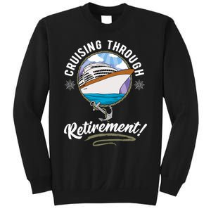 Cruising Through Retirement Cruise Sweatshirt