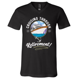 Cruising Through Retirement Cruise V-Neck T-Shirt