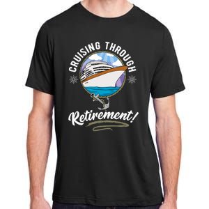 Cruising Through Retirement Cruise Adult ChromaSoft Performance T-Shirt