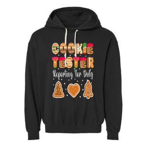 Cookie Tester Reporting For Duty Christmas Baking Team Garment-Dyed Fleece Hoodie