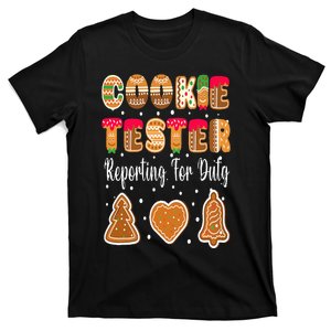 Cookie Tester Reporting For Duty Christmas Baking Team T-Shirt